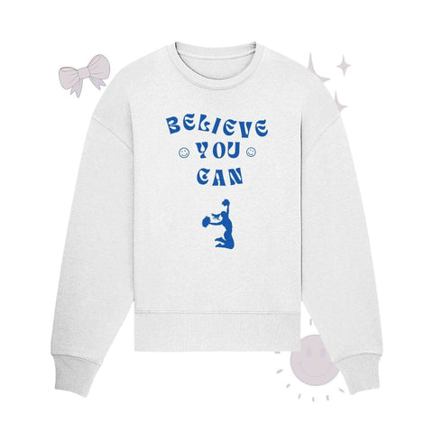 Believe you can - Organic Oversize Sweatshirt Sweatshirts cheer shop