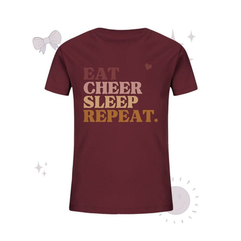 Eat Cheer Sleep Repeat - Kids Organic Shirt Kids & Babys cheer shop Burgundy 98/104 (3-4)