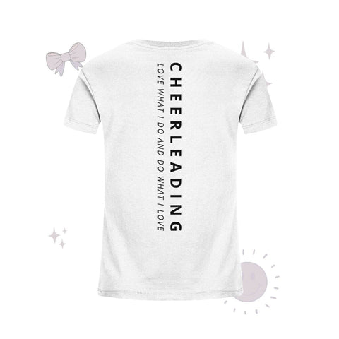 Cheerleading Love What I Do - Kids Organic Shirt Kids & Babys cheer shop White 98/104 (3-4) 